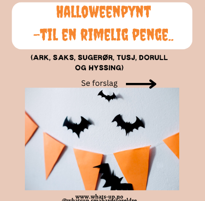 Halloweenpynt til en billig penge..