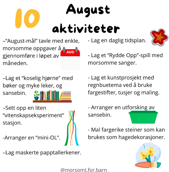 Augustaktivtiteter fra @morsom.for.barn