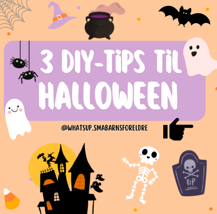 Del 2: Tre Halloween DIY tips fra @whatsup.smabarnsforeldre